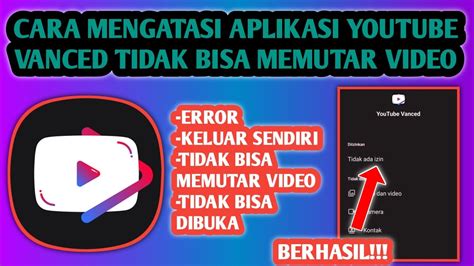 Cara Mengatasi Youtube Vanced Tidak Bisa Memutar Video Cara Mengatasi