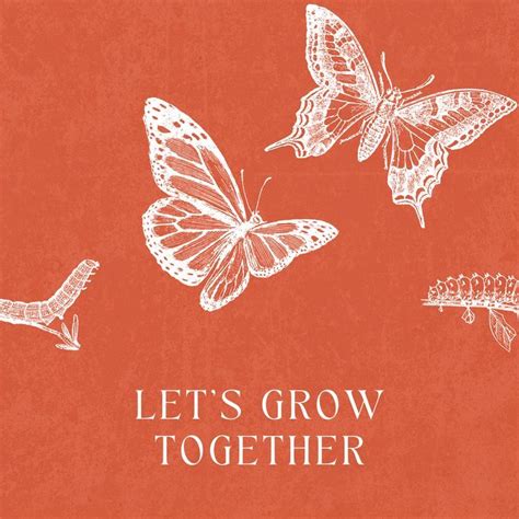 Lets Grow Together Art Wallpaper Iphone Butterfly Quotes Art Wallpaper