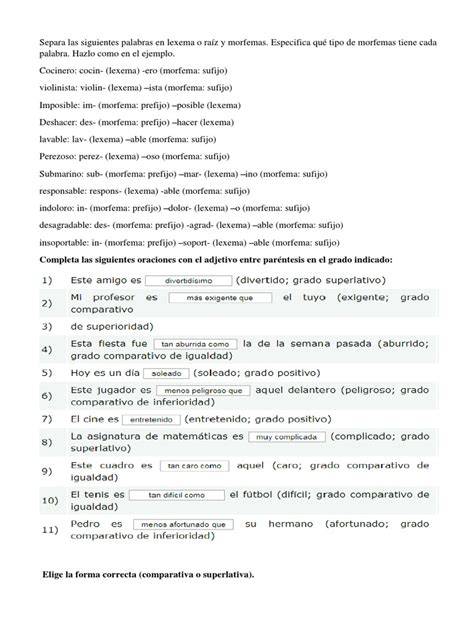 Separa Las Siguientes Palabras En Lexema O Raíz Y Morfema Grados