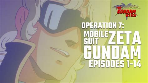 A Review Of Mobile Suit Zeta Gundam Part 1 The Gundam Watch