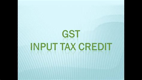 Gst Input Tax Credit Youtube