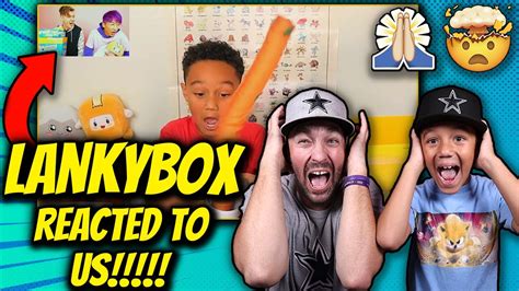 LANKYBOX REACTED TO US THEIR REACTION IS AMAZING LankyBox YouTube