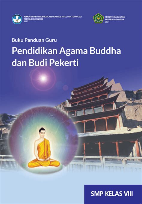 Buku Panduan Guru Pendidikan Agama Buddha Dan Budi Pekerti Untuk Smp