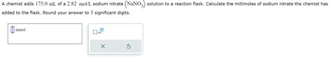 Solved A Chemist Adds Ml Of A Mol L Sodium Chegg