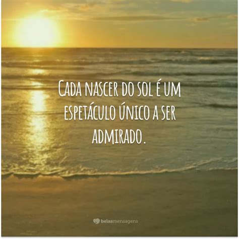 Frases Para Um Dia Lindo De Sol REVOEDUCA