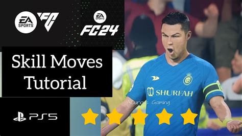 EA FC 24 FIFA 24 ALL NEW SKILLS MOVES Tutorial Fifa Skill Moves