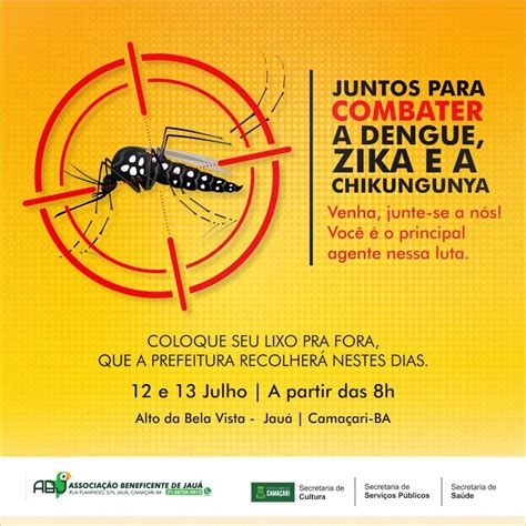 A O De Combate A Aedes Aegypti Acontece Dias E Em Jau