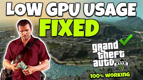 Fix Low Gpu Usage While Gaming In 2022 Fix Low Fps In Gta 5 Youtube