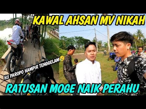 Team Semvack Kawal Ahsan Mv Nikahmengerikan Ketika Ratusan Moge Naik