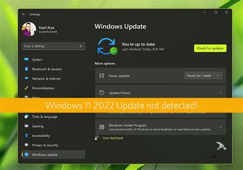 Fix Windows 11 2022 Update Not Showing