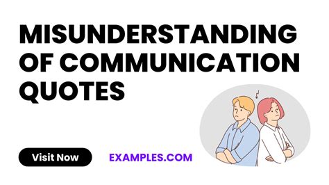 Misunderstanding of Communication Quotes - 9+ Examples