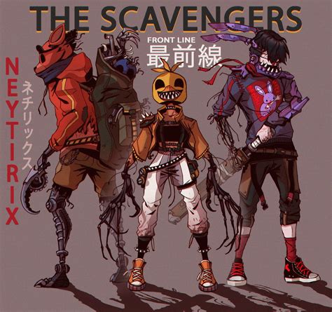 The Scavengers Fnaf By Neytirix On Deviantart