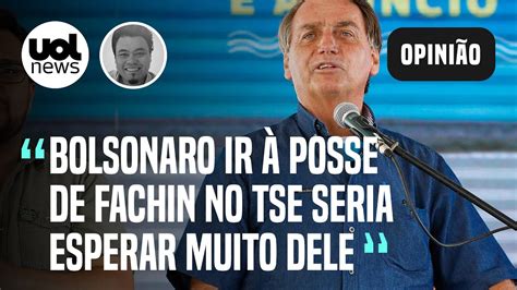 Bolsonaro Deveria Ir Posse De Fachin No Tse Se Agisse Como Presidente