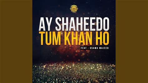 Ay Shaheedo Tum Khan Ho Youtube