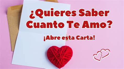 Bonita Carta De Amor💌 ️cómo Capturar Su Corazón Con Frases De Amor