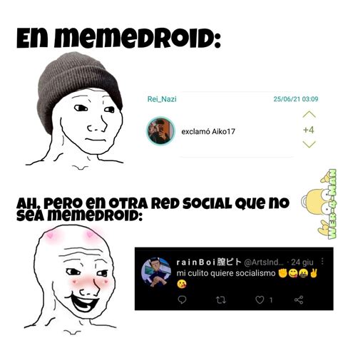 Aunque Bueno De Por Si El Weon Es Trolo Tambi N En Memedroid Meme