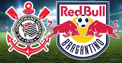 Corinthians X Red Bull Bragantino Onde Assistir E Informa Es Da Partida