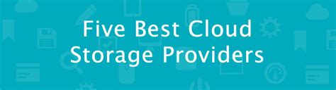 The five best cloud storage providers - The Official IRISLINK.COM Blog