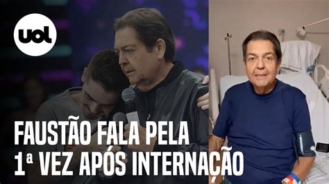 Faustão grava vídeo e fala pela 1ª vez após internação Peço que rezem