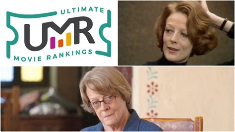 Maggie Smith Movies | Ultimate Movie Rankings