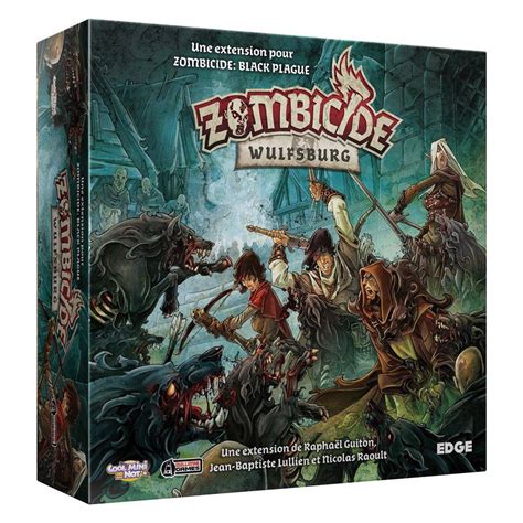 Zombicide Vf Black Plague Wulfsburg Jeu De Soci T Edge Cmon