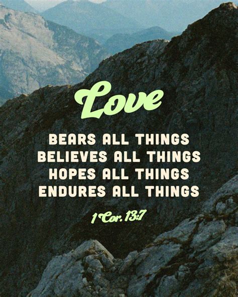 Love Bears All Things Believes All Things Hopes All Things Endures