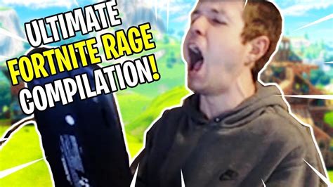 ULTIMATE Fortnite RAGE Compilation 1 YouTube