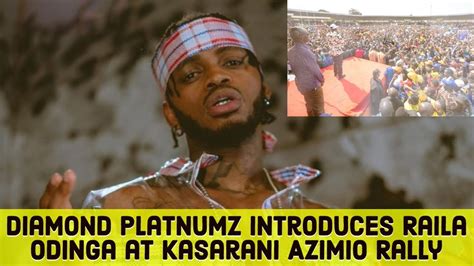 Diamond Platnumz Introduces Raila Odinga At Kasarani Azimio Rally Youtube