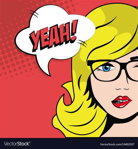 Blonde Girl Glasses Bubble Speech Pop Art Comic Vector Image