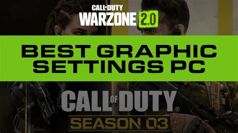 Maximize Performance With The Best Pc Settings For Warzone 2 Season 3 Warzone Loadout