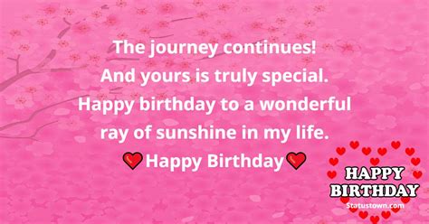 The Journey Continues And Yours Is Truly Special Happy Birthday To A