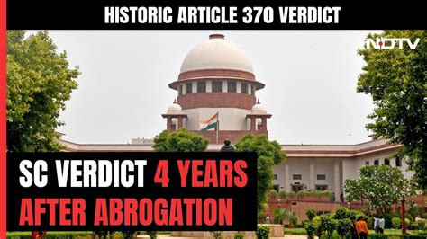 Article 370 Verdict Update Article 370 Was A Temporary Provision