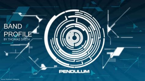 Pendulum Band Profile Ppt