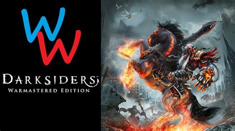 Darksiders Warmastered Edition Apocalyptic Episode Youtube