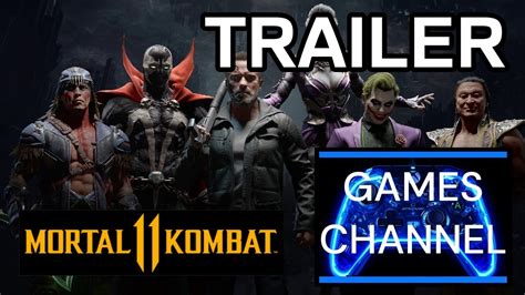 Mortal Kombat Launch Trailer Games Channel Youtube