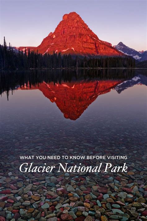 What You Need To Know Before Visiting Glacier National Park Montana