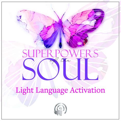 Super Power Experts Light Language Activation