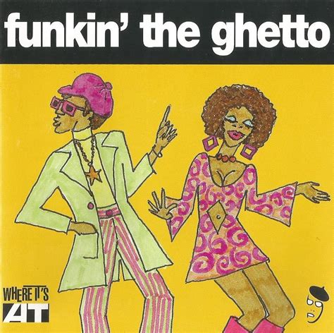 Funkin The Ghetto By Various Artists Compilation Funk Reviews