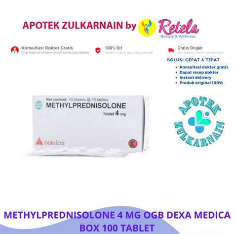 Jual Methylprednisolone 4 Mg Ogb Dexa Medica Box 100 Tablet Shopee