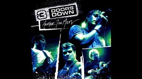 3 Doors Down Here Without You Live Youtube