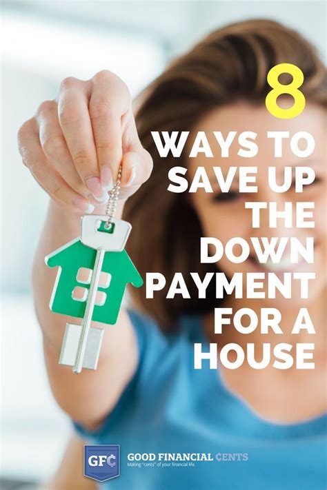 How To Save For A House 8 Ways To Save Up For That Down Payment