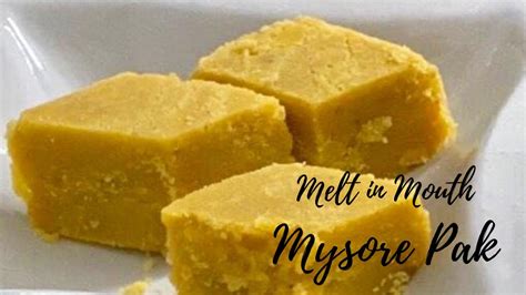 Mysore Pak Recipe Soft And Tasty Melt In Mouth Ghee Mysore Pak