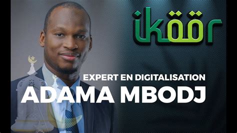 Ikoor Du Avril Invit Adama Mbodj Expert En Digitalisation