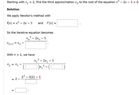 Solved Starting With X1 2 Find The Third Approximation X3 Chegg