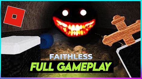 Roblox Faithless Complete Level Walkthrough No Commentary Youtube