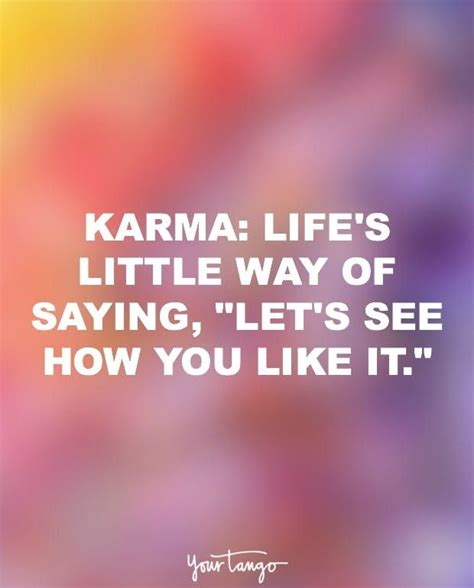 Karma Quotes About Life Love And Fate Artofit