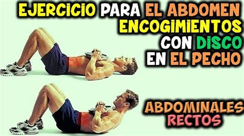 Ejercicio Para El Abdomen Encogimientos Con Disco En El Pech