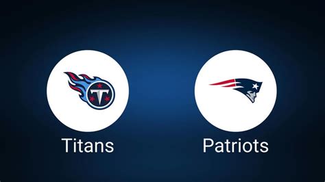 Tennessee Titans Vs New England Patriots Week 9 Tickets Available