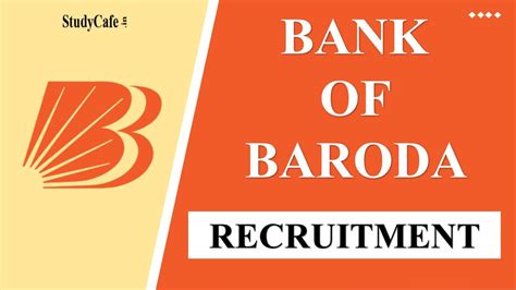 Bank Of Baroda Recruitment 2022 Check Post Details Last Date And How