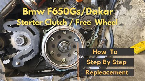 Bmw F Gs Dakar Starter Clutch Freewheel Replacement Bendix Not